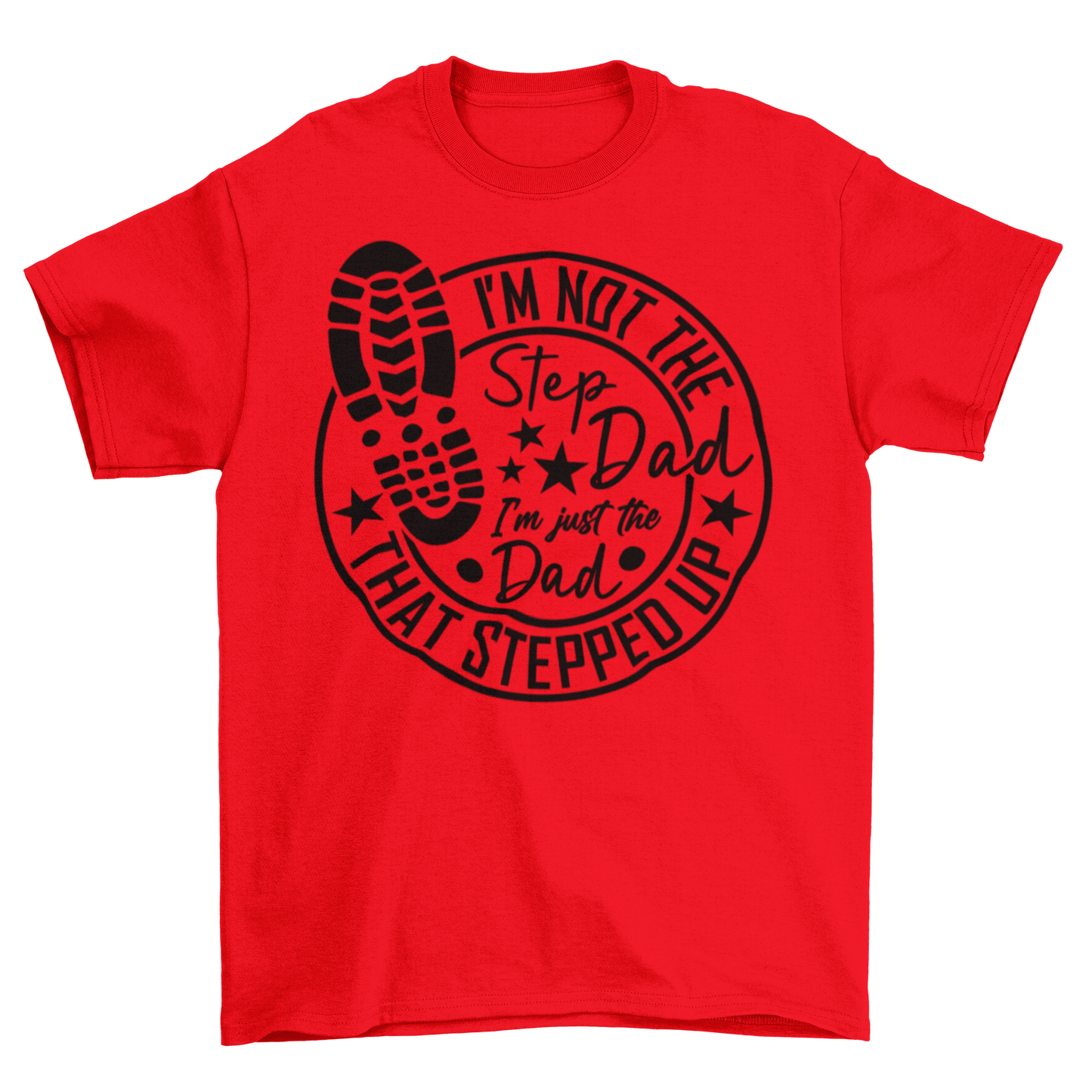 Stepdad Stepped Up Shirt Hollow