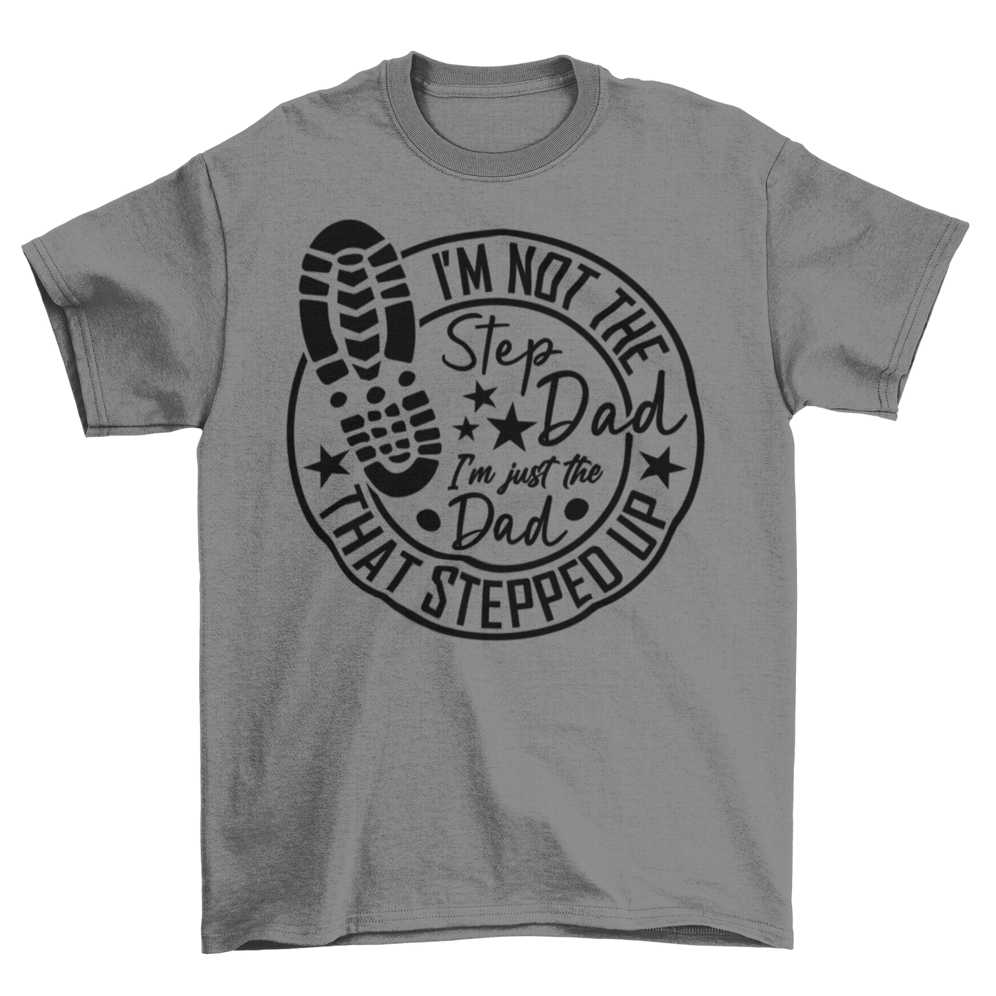 Stepdad Stepped Up Shirt Hollow
